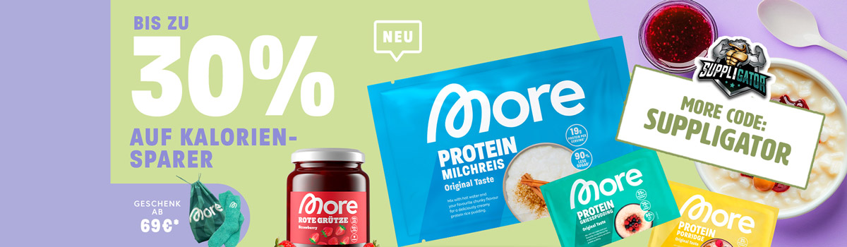 ¡Hasta un 30 % de descuento en la promoción «More Kaloriensparaktion», además del lanzamiento del More Protein Milchreis Style y mucho más!