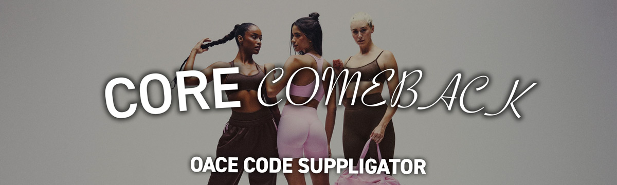 Hasta un 15 % en OACE Core Comeback